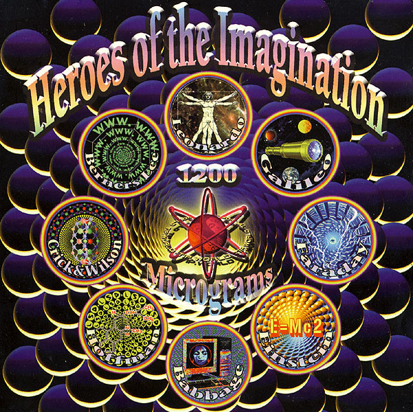 1200 Mics – Heroes Of The Imagination