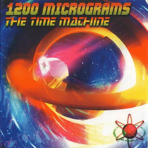 1200 Mics – The Time Machine