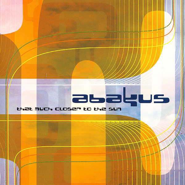 Abakus – That Much Closer To The Sun