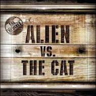 Alien vs The Cat – The Remixes