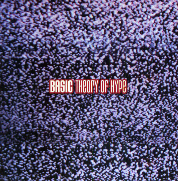 Basic – Theory of Hype