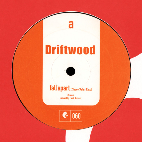 Driftwood – Fall Apart - Freeform