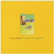 Various Unity Dub's Voyage to Paradise (Liquid Sound Design) – Various Unity Dub's Voyage to Paradise (Liquid Sound Design)