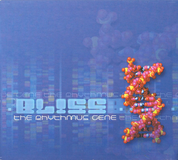 Bliss – The Rhythmus Gene – Phantasm