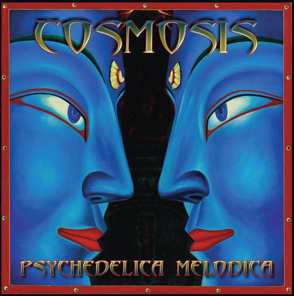 Cosmosis – Psychedelica Melodica