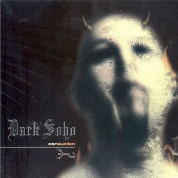 Dark Soho – Combustion