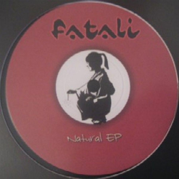 Fatali – Natural EP
