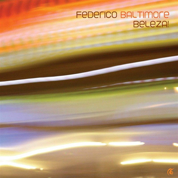 Federico Baltimore – Beleza!