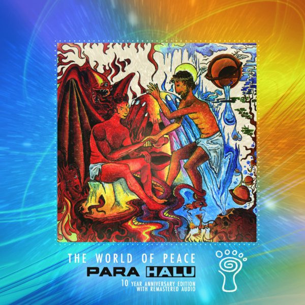 Para Halu – The World Of Peace