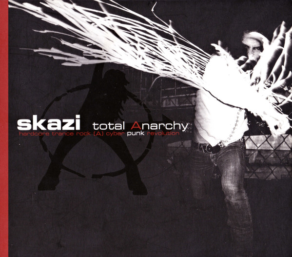 Skazi – Total Anarchy