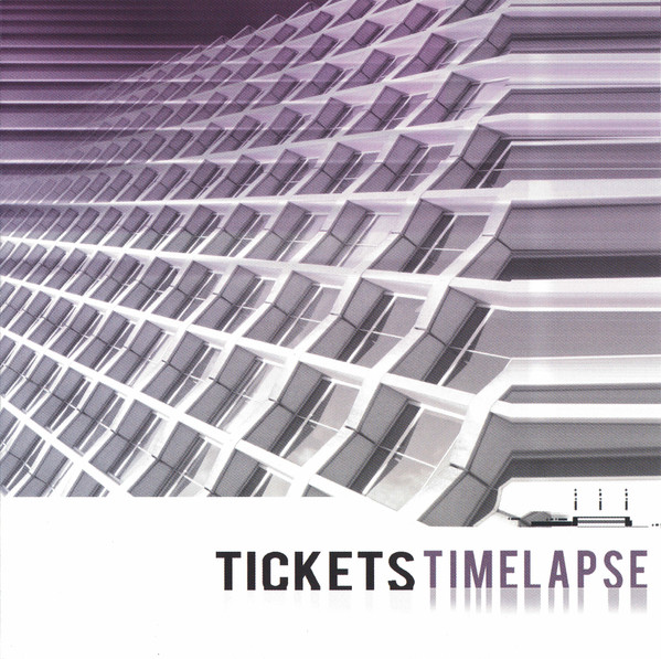 Tickets – Timelapse
